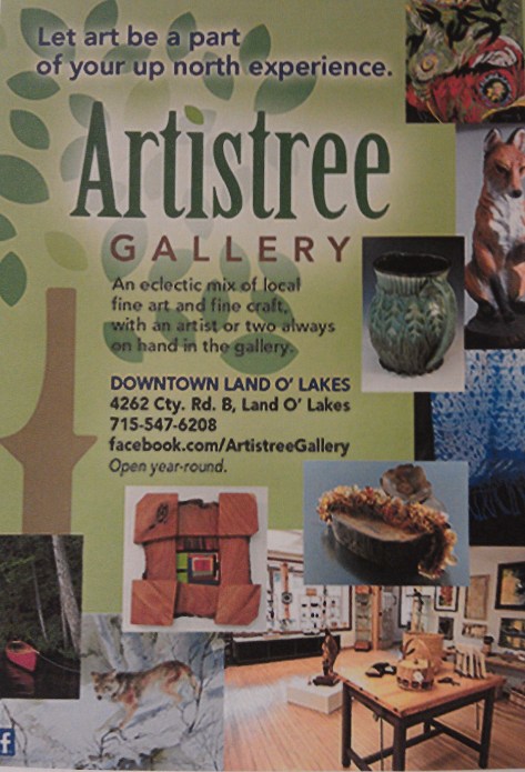 Artistree Gallery, Land O' Lakes, WI.
